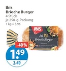 Brioche Burger im V-Markt Prospekt Brioche Burger von Ibis im aktuellen V-Markt Prospekt für 1,49 €