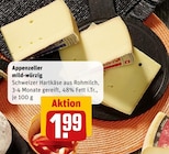 Aktuelles Appenzeller mild-würzig Angebot bei REWE in Dortmund ab 1,99 €