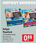 natur, ohne Öl Angebote von Hofgut bei famila Nordost Neustadt für 0,89 €