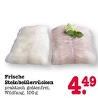 Frische Steinbeißerrücken im Angebot bei E center in Mainz Frische Steinbeißerrücken Angebote bei E center Mainz für 4,49 €