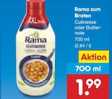 Culinesse oder Butter- note Angebote von Rama zum Braten bei Netto Marken-Discount Schwerin für 1,99 €
