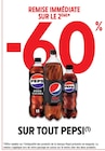 -60% REMISE IMMÉDIATE SUR LE 2ÈME SUR TOUT PEPSI à Intermarché dans Pouilly-sur-Meuse -60% REMISE IMMÉDIATE SUR LE 2ÈME SUR TOUT PEPSI à Intermarché dans Pouilly-sur-Meuse