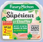 Jambon Le Supérieur cuit à l'étouffée conservation sans nitrite - FLEURY MICHON en promo chez Intermarché Jambon Le Supérieur cuit à l'étouffée conservation sans nitrite - FLEURY MICHON dans le catalogue Intermarché