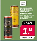 Rum & Cola oder Dry Gin & Tonic Angebote von DON CANARCH oder GINTONNS bei Netto mit dem Scottie Grimma für 1,11 €