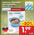 Leberknödel oder Leberspätzle bei Netto Marken-Discount im Künzing Prospekt für 1,99 €