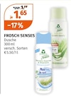 Dusche im Angebot bei Müller in Bochum Dusche Angebote von FROSCH SENSES bei Müller Bochum für 1,65 €