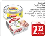 Thunfisch Filets im Angebot bei EDEKA in Schwabach Thunfisch Filets Angebote von Saupiquet bei EDEKA Schwabach für 2,22 €