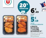 Super U Houplines - Promo 2 hauts de cuisse + 2 pilons de poulet Promo 2 hauts de cuisse + 2 pilons de poulet à 5,19 € dans le catalogue Super U à Houplines