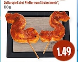 EDEKA Lollar - Dollarspieß drei Pfeffer vom Strohschwein Angebot im Prospekt Dollarspieß drei Pfeffer vom Strohschwein bei EDEKA im Lollar Prospekt für 1,49 €