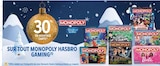 30% en avantage carte sur tout monopoly Hasbro Gaming à Intermarché dans Andrezé