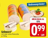 Gelbwurst im EDEKA Prospekt Gelbwurst im aktuellen EDEKA Prospekt für 0,99 €