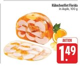 Hähnchenfilet Florida im Angebot bei EDEKA in Görlitz Hähnchenfilet Florida Angebote bei EDEKA Görlitz für 1,49 €