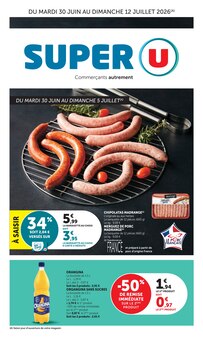 Catalogue Super U de la semaine 28, "Super U", page 1, 30/06/2026 - 12/07/2026 Prospectus Super U en cours, "Super U", page 1 sur 40