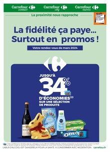 Prospectus Carrefour Proximité en cours, "La fidélité ça paye... Surtout en promos!", page 1 sur 10