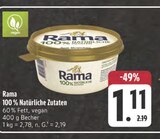 100% Natürliche Zutaten Angebote von Rama bei E center Chemnitz für 1,11 €