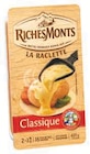Fromage pasteurisé pour raclette - RICHESMONTS à 2,10 € dans le catalogue U Express