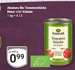 GLOBUS Broderstorf - Bio Tomatenstücke Natur Angebot im Prospekt Bio Tomatenstücke Natur bei GLOBUS im Broderstorf Prospekt für 0,99 €