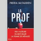 La prof - FREIDA MCFADDEN - Super U à Lyon La prof - FREIDA MCFADDEN en promo chez Super U Lyon à 22,00 €