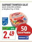 Thunfisch-Salat im Angebot bei Marktkauf in Wesel Thunfisch-Salat Angebote von Saupiquet bei Marktkauf Wesel für 2,49 €