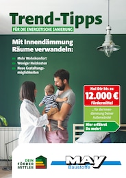 May Baustoffe Prospekt für Kirchlauter mit 6 Seiten May Baustoffe Prospekt für Kirchlauter: "Trend-Tipps für die energetische Sanierung", 6 Seiten, 17.10.2025 - 26.10.2025