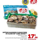 Huîtres Marennes Oléron Fines de Claire IGP en promo chez U Express Huîtres Marennes Oléron Fines de Claire IGP dans le catalogue U Express