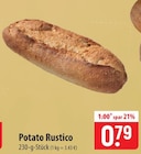 famila Nordost Rendsburg - Potato Rustico Angebot im Prospekt Potato Rustico bei famila Nordost im Rendsburg Prospekt für 0,79 €