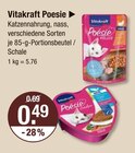 Poesie Portionsbeutel im V-Markt Prospekt Poesie Portionsbeutel von Vitakraft im aktuellen V-Markt Prospekt für 0,49 €