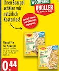 Fix für Spargel Schinken-Pasta Angebote von Maggi bei EDEKA Köln für 0,44 €