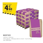 Promo MORTIER à 4,60 € dans le catalogue Tout Faire à Labruguière
