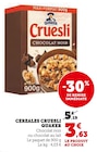 Céréales Cruesli - Quaker - Super U à Blois Céréales Cruesli - Quaker en promo chez Super U Blois à 3,63 €