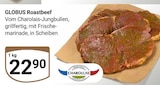 Roastbeef Angebote von GLOBUS bei GLOBUS Neustadt für 22,90 €