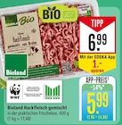 Hackfleisch gemischt, zum Braten im Angebot bei Marktkauf in Ravensburg Hackfleisch gemischt, zum Braten Angebote von Bioland bei Marktkauf Ravensburg für 5,99 €