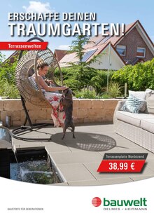 Aktueller bauwelt Delmes Heitmann Prospekt (Bardowick, 1 Seite zum blättern bauwelt Delmes Heitmann Prospekt Terrassenwelten mit 1 Seite