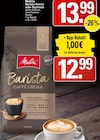 Barista Crema im Angebot bei WEZ in Löhne Barista Crema Angebote von Melitta bei WEZ Löhne für 12,99 €