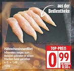 Hähncheninnenfilet für 0,99 € bei EDEKA im Angebot Hähncheninnenfilet im aktuellen EDEKA Prospekt