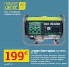 Espace Emeraude Ploudaniel - Promo Groupe électrogène KSB 2200A Promo Groupe électrogène KSB 2200A à 199,00 € dans le catalogue Espace Emeraude à Ploudaniel