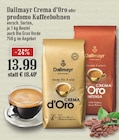 Aktuelle Kaffeebohnen Angebote bei EDEKA in Bergisch Gladbach Aktuelles Crema d’Oro oder prodomo Kaffeebohnen Angebot bei EDEKA in Bergisch Gladbach ab 13,99 €