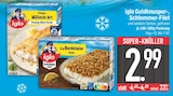 Aktuelle Fisch Angebote bei EDEKA in Ingolstadt Aktuelles Goldknusper- Angebot bei EDEKA in Ingolstadt ab 2,99 €