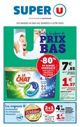 Super U Catalogue "Faites le plein de prix bas", 28 pages, Tours, 24/05/2022 - 04/06/2022 Super U Catalogue "Faites le plein de prix bas", 28 pages, Tours, 24/05/2022 - 04/06/2022