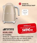 Bouilloire - SMEG - Extra à Nanterre Bouilloire - SMEG en promo chez Extra Nanterre à 149,90 €