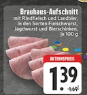 Brauhaus-Aufschnitt Angebote bei E center Bad Salzuflen für 1,39 €