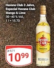 Aktuelle Havana Club Angebote bei GLOBUS in Plauen Aktuelles 3 Jahre, Especial Havana Club Mango & Lime Angebot bei GLOBUS in Plauen ab 10,99 €