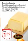 Schweizer Raclette Angebote bei GLOBUS Trier für 1,59 €