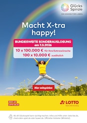 Lotto Baden-WĂŒrttemberg Weitere GeschĂ€fte Prospekt der aktuellen Woche mit 1 Seite, gĂŒltig von 02.03.2026 bis 07.03.2026, in Obernburg und Umgebung Aktueller Lotto Baden-WĂŒrttemberg Weitere GeschĂ€fte Prospekt in Obernburg und Umgebung, "Macht X-tra happy!" mit 1 Seite, 02.03.2026 - 07.03.2026
