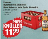 Paulaner Münchner Hell, Alkoholfrei, Natur Radler oder Natur Radler Alkoholfrei im V-Markt Prospekt Paulaner Münchner Hell, Alkoholfrei, Natur Radler oder Natur Radler Alkoholfrei von im aktuellen V-Markt Prospekt für 11,99 €