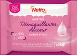 Lingettes Démaquillantes Douceur X25 Visages et Yeux - NETTO dans le catalogue Netto