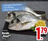 Dorade „Royal“ von  im aktuellen EDEKA Prospekt für 1,79 €