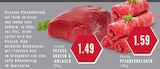 Aktuelles Frischer Pferdebraten o. -Gulasch Angebot bei E center in Essen ab 1,49 €