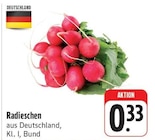 nah und gut Königsberg - Radieschen Angebot im Prospekt Radieschen bei nah und gut im Königsberg Prospekt für 0,33 €