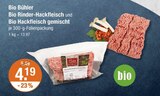 Bio Rinder-Hackfleisch und Bio Hackfleisch gemischt von Bio Bühler im aktuellen V-Markt Prospekt für 4,19 €